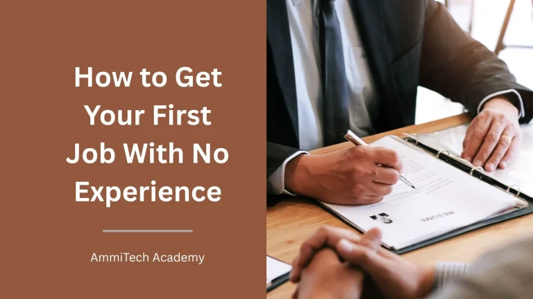 How to Get Your First Job With No Experience