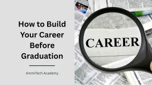Student building a career before graduation