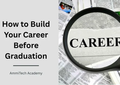 Student building a career before graduation