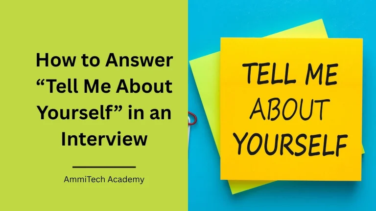 How to Answer “Tell Me About Yourself” in an Interview