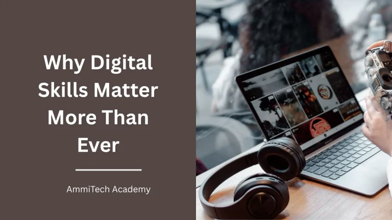 Why Digital Skills Matter More Than Ever