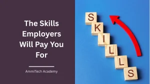 developing valuable skills for employment