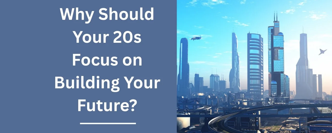 building skills and planning for the future in their 20s